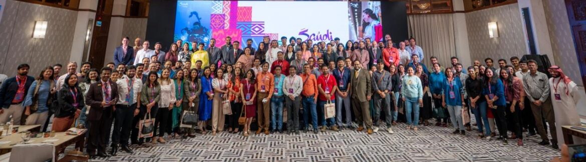 Saudi Tourism Authority Hosts 4-City Networking Events for Indian Travel