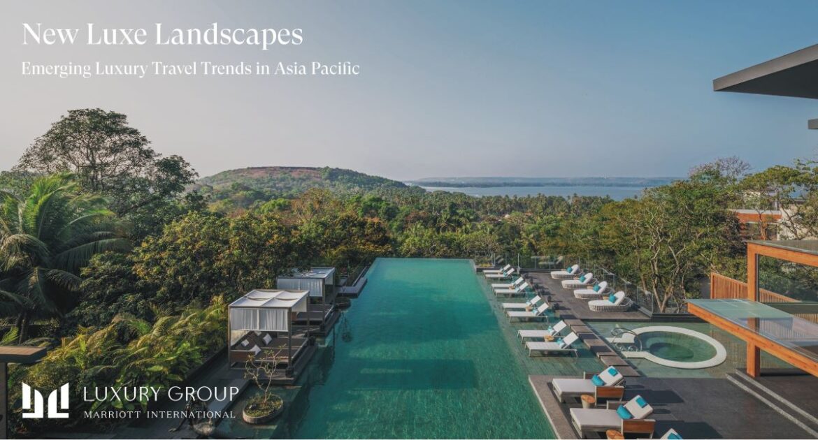 New Report Reveals Changing Face of Luxury Travel in Asia Pacific