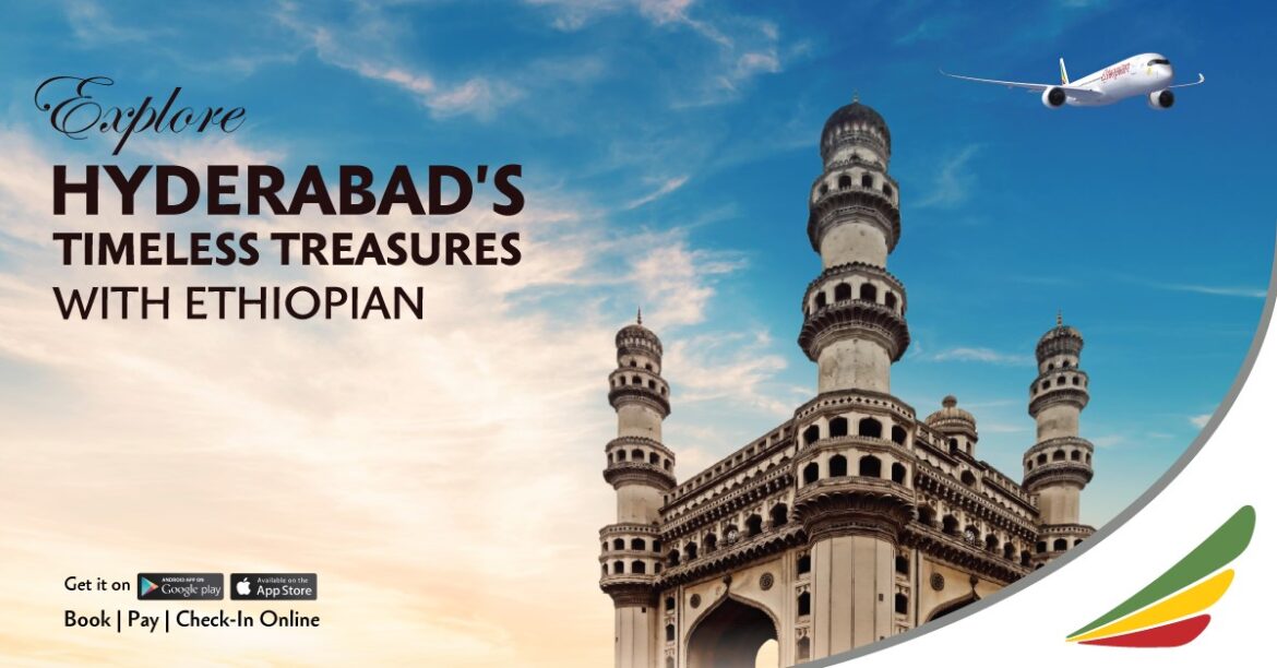 Ethiopian Airlines Expands Global Network with New Passenger Service to Hyderabad, India