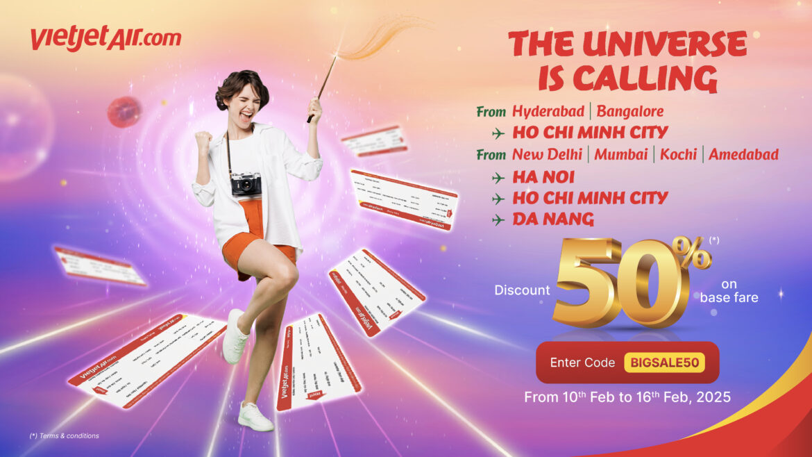 Fly to Vietnam for Less! Vietjet’s Week-Long Sale Offers Up to 50% Off for Indian Travelers