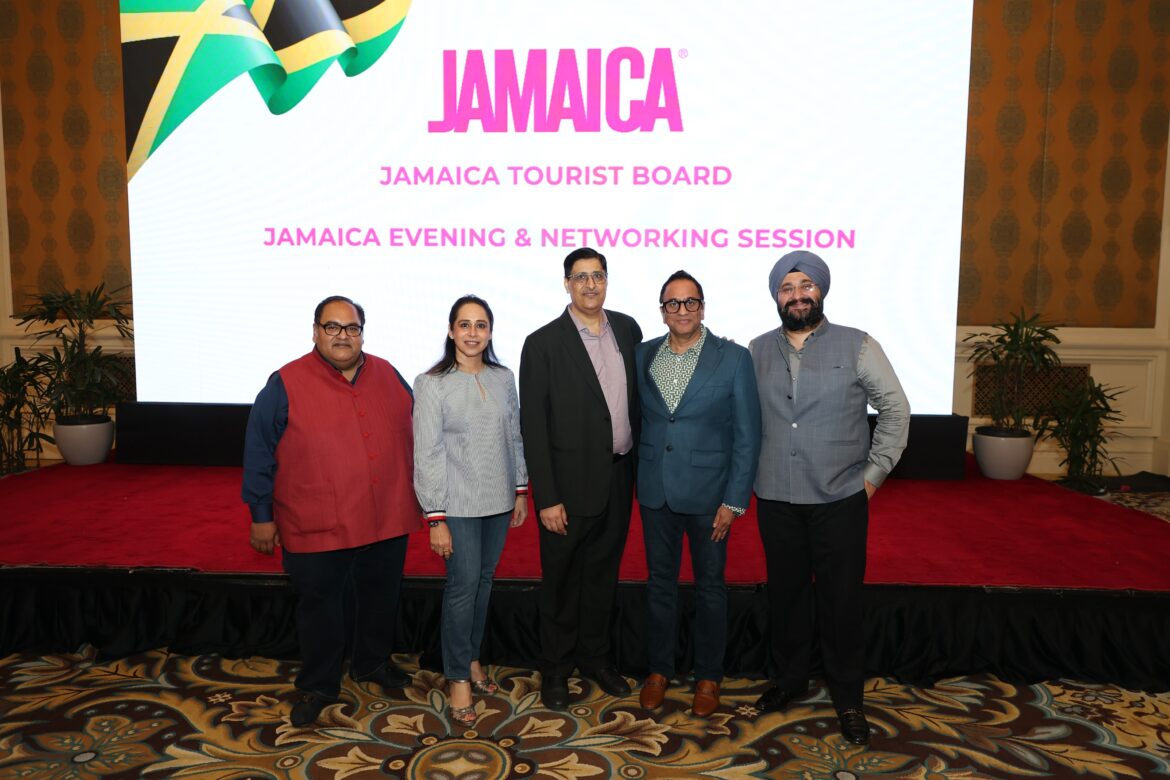 Jamaica Tourist Board Hosts Exclusive Networking Evening for Travel Trade and Media in New Delhi, India