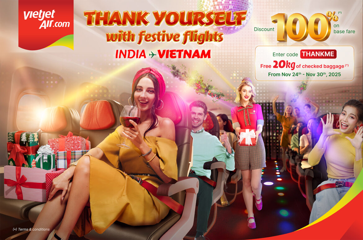 Vietjet Launches Biggest “Thank Yourself” Festive Sale for Indian Travellers