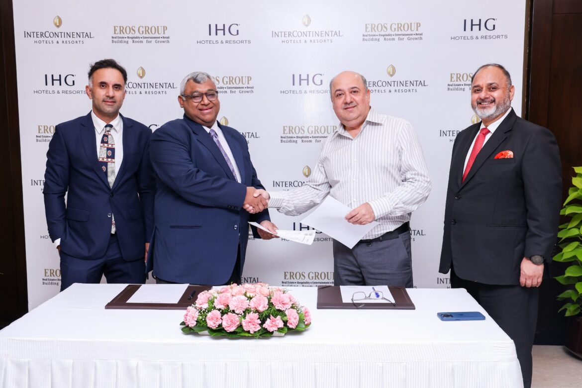 IHG Hotels & Resorts to bring luxury hospitality to the heart of Delhi with the signing of InterContinental Eros New Delhi Nehru Place