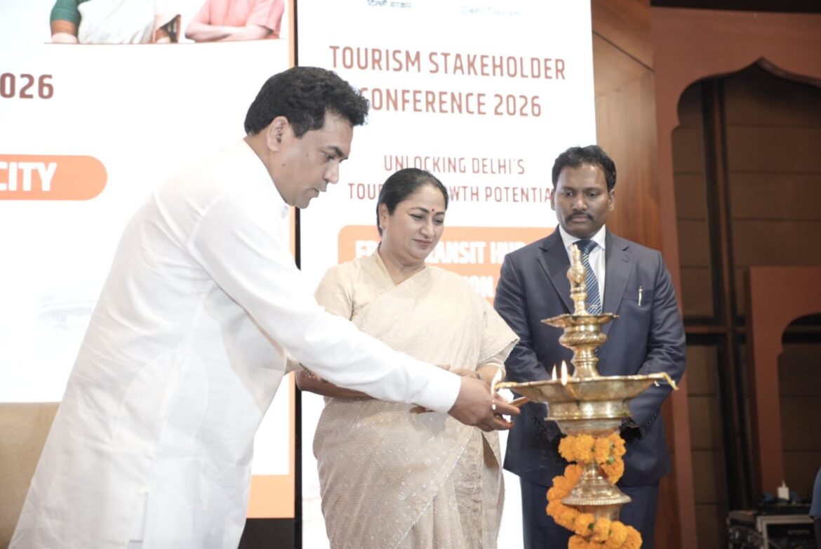 Delhi convenes Tourism Stakeholders Conference to chart the Capital’s course from transit hub to global destination