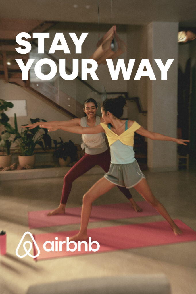 Airbnb’s ‘Stay Your Way’ Campaign Celebrates a Generation Travelling On Its Own Terms