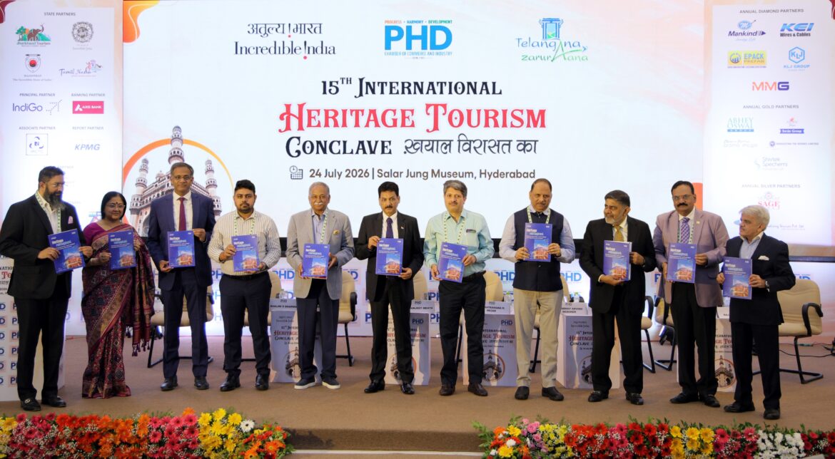 PHDCCI’s 15th International Heritage Tourism Conclave charts roadmap to position heritage as India’s next tourism growth engine