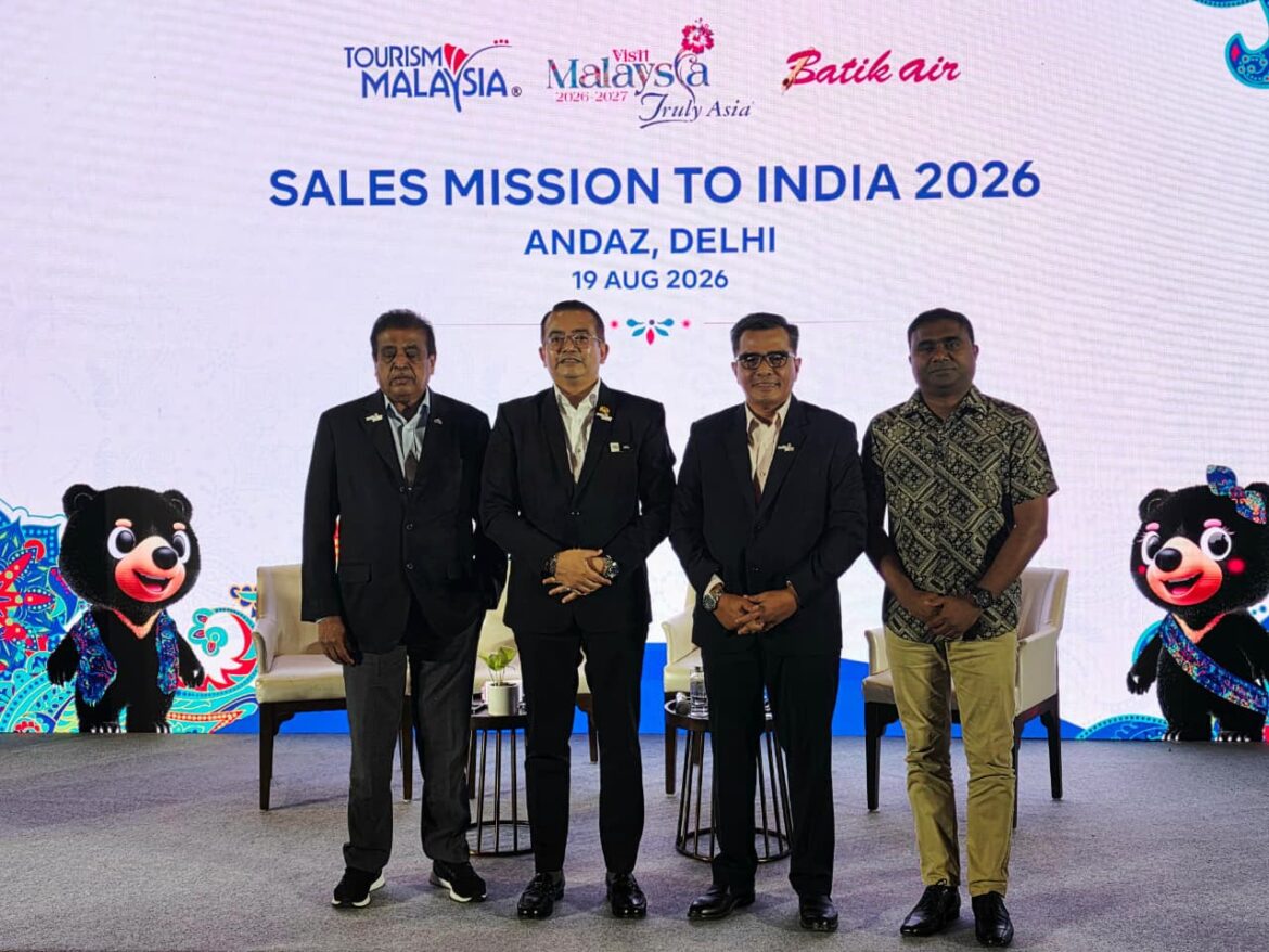TOURISM MALAYSIA STRENGTHENS INDIA MARKET ENGAGEMENT IN SUPPORT OF VISIT MALAYSIA 2026 CAMPAIGN THROUGH 2027