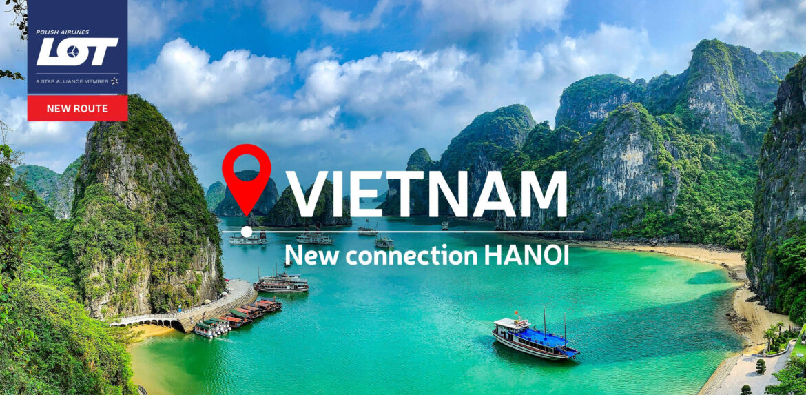 LOT Polish Airlines is launching flights to Hanoi