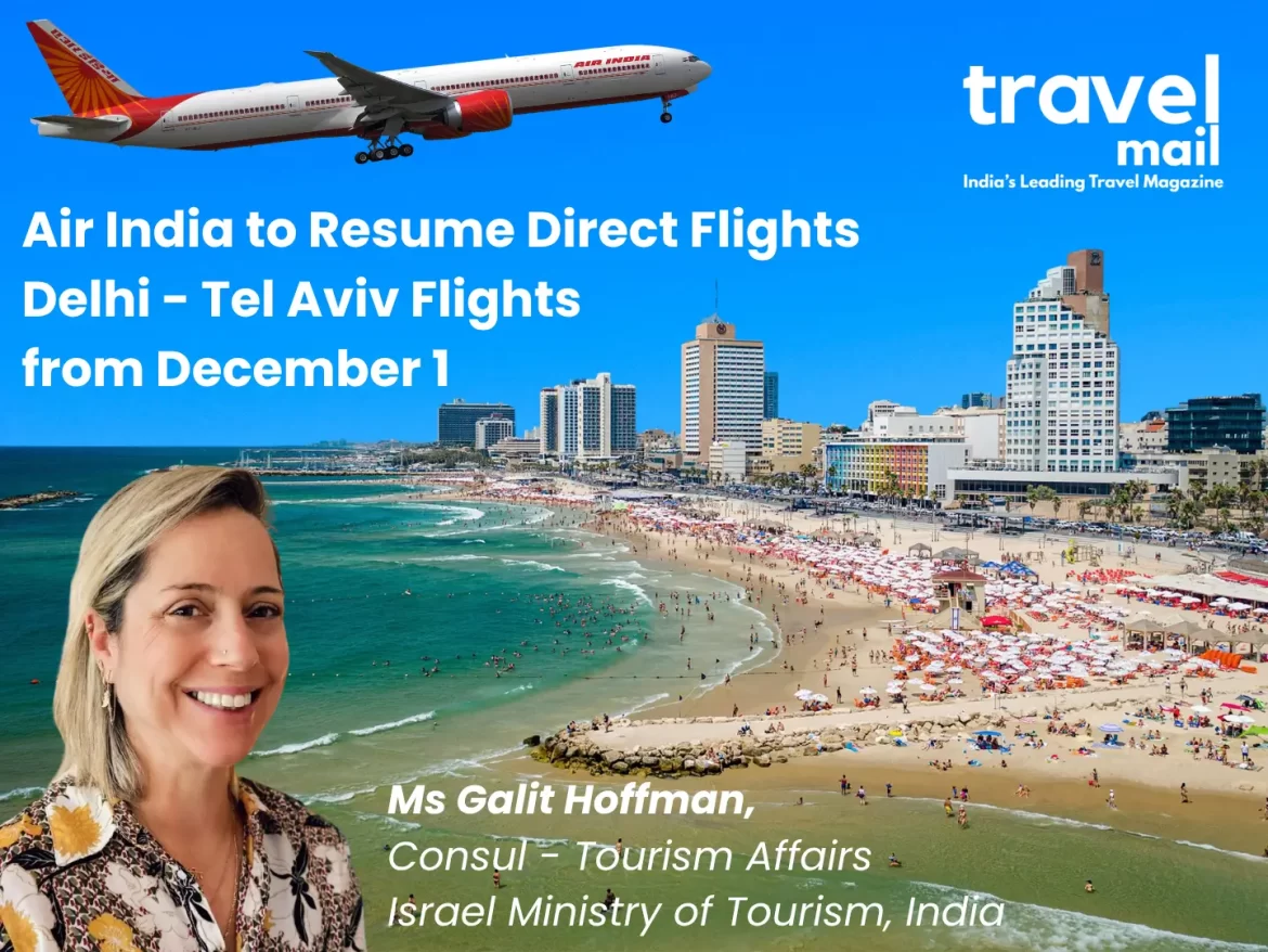 Air India Delhi Tel Aviv Flights Return: 5 Weekly Non-Stops